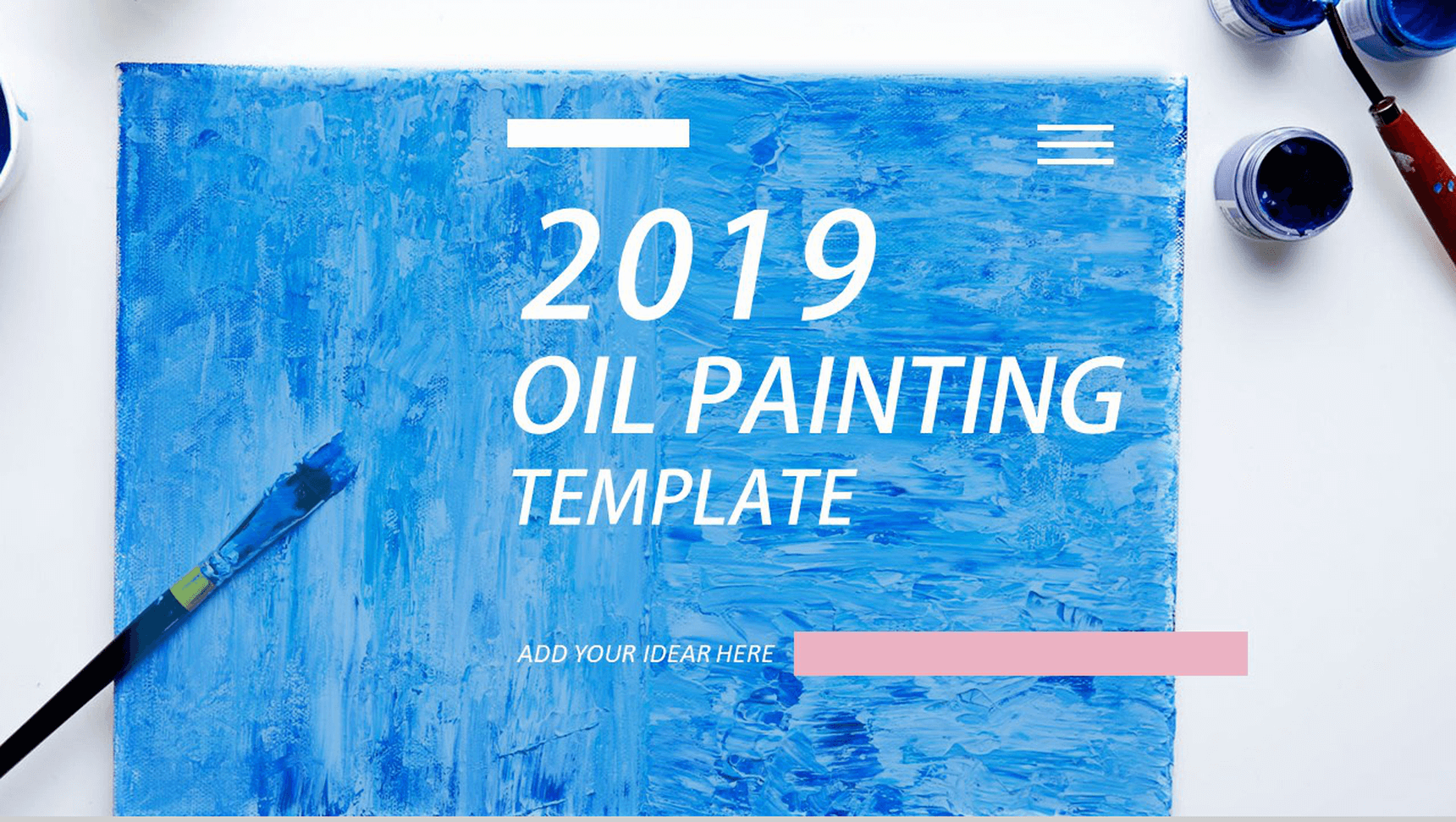 2019蓝色油画商务通用工作汇报PPT模板-1
